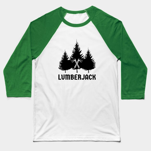 Lumberjack Pine Trees Black Crossed Axes Baseball T-Shirt by HighBrowDesigns